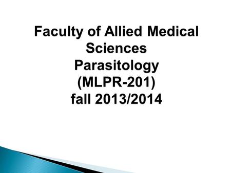 Human Parasitology Dr. Hamdy Badie M. El-Wakil