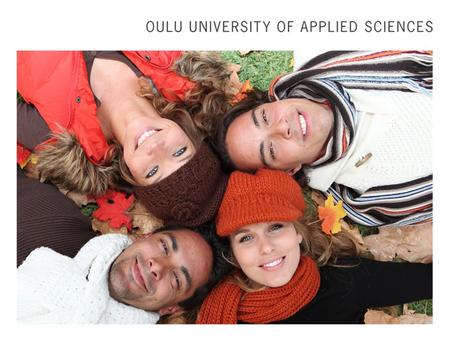Oulu University of Applied Sciences – Making Connections Worldwide