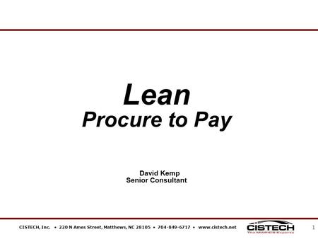 Lean Procure to Pay David Kemp Senior Consultant
