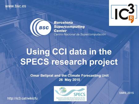 Using CCI data in the SPECS research project