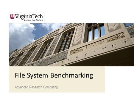 File System Benchmarking