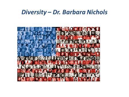 Diversity – Dr. Barbara Nichols. The Diversity Model in Wisconsin SiP Grant – 3 learning collaboratives – Leadership, Educational Advancement, & Diversity.