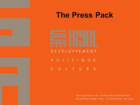 1 The Press Pack. What is a press pack? A package of tools vital for individuals or organizations planning to work with the media. It is particularly.