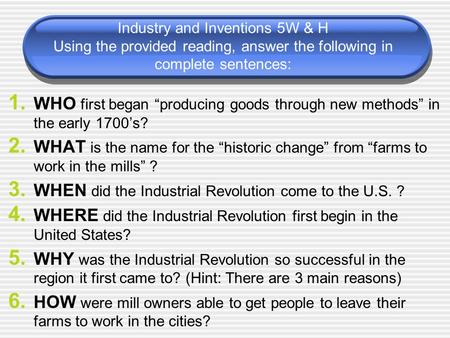 WHEN did the Industrial Revolution come to the U.S. ?