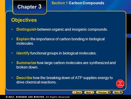 Chapter 3 Objectives Section 1 Carbon Compounds