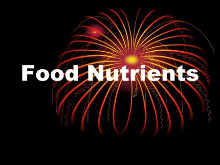 Food Nutrients. Protein Needed for growth and repair Complete proteins – supply the essential nine amino acids Animal Proteins – complete proteins Plant.
