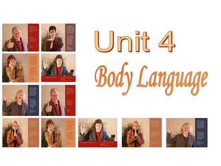 Unit 4 Body Language.