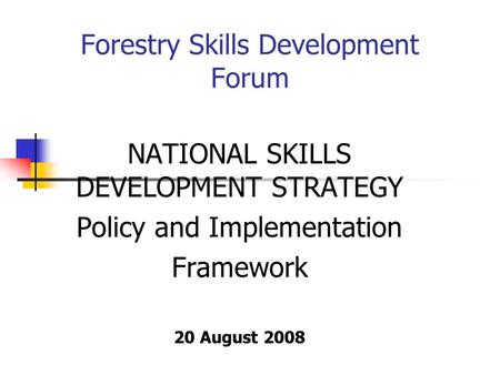Forestry Skills Development Forum