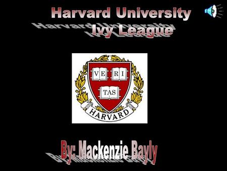  Harvard’s colors are crimson, black and white.  Their mascot is John Harvard, since he was the principal benefactor of Harvard University.  The teams.