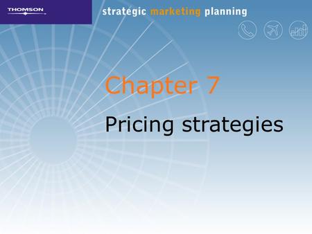 Chapter 7 Pricing strategies. ‘Value’ may be one of the most overused and misused terms in marketing and pricing today. ‘Value pricing’ is too often misused.