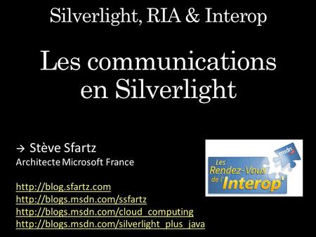 Silverlight 2 has rich networking support SOAP/XML Web services via WCF proxies Untyped HTTP services (REST, RSS, ATOM) via HttpWebRequest and WebClient.