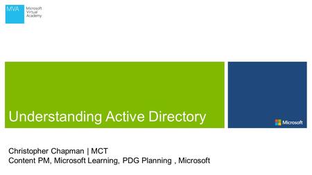 Christopher Chapman | MCT Content PM, Microsoft Learning, PDG Planning, Microsoft.