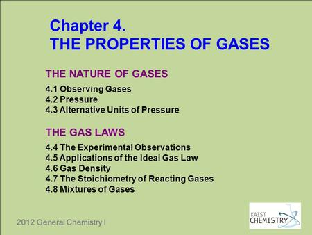 THE PROPERTIES OF GASES