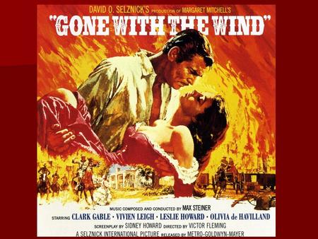 “Gone With The Wind” exam review