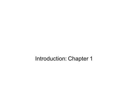 Introduction: Chapter 1