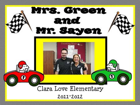 Clara Love Elementary 2011-2012. This is my 11th year teaching at the elementary school level. This is my 3 rd year in the district. Throughout my career,