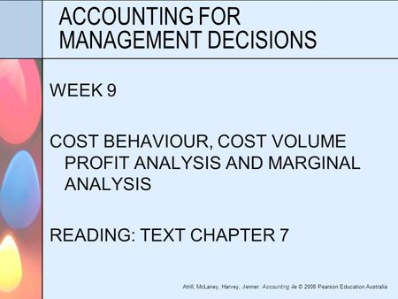ACCOUNTING FOR MANAGEMENT DECISIONS
