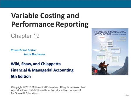 Variable Costing and Performance Reporting
