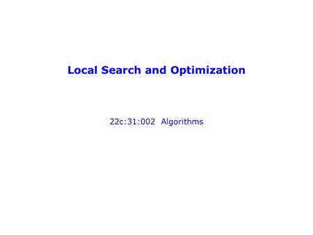 Local Search and Optimization