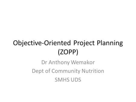 Objective-Oriented Project Planning (ZOPP)