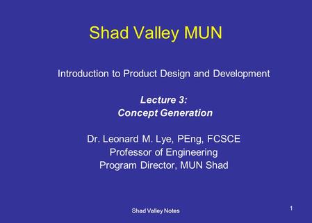 Shad Valley MUN Introduction to Product Design and Development