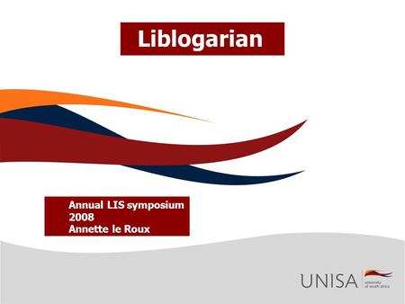 Liblogarian Annual LIS symposium 2008 Annette le Roux.