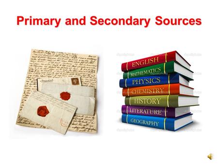Primary and Secondary Sources Primary Sources In 1804, Meriwether Lewis and William Clark left St. Louis to explore United States land west of the Mississippi.