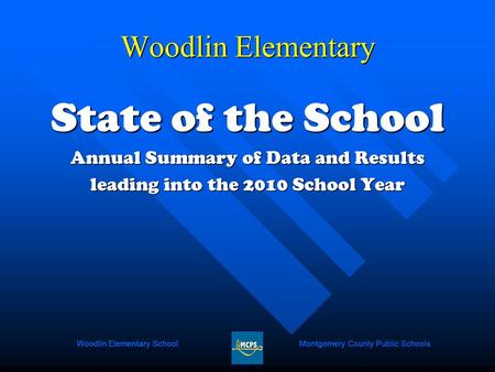 Montgomery County Public SchoolsWoodlin Elementary SchoolMontgomery County Public SchoolsWoodlin Elementary SchoolMontgomery County Public SchoolsWoodlin.