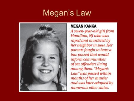 Megan’s Law.