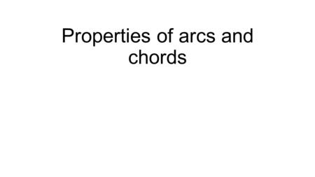 Properties of arcs and chords. Warm Up 1. What percent of 60 is 18? 2. What number is 44% of 6? 3. Find mWVX. 30 2.64 104.4