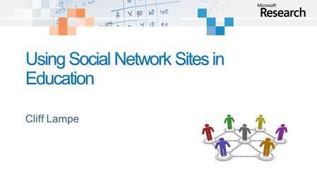 Cliff Lampe. General reflections on “proffing” and social network sites Some findings from surveys of Facebook users Social network sites for rural.