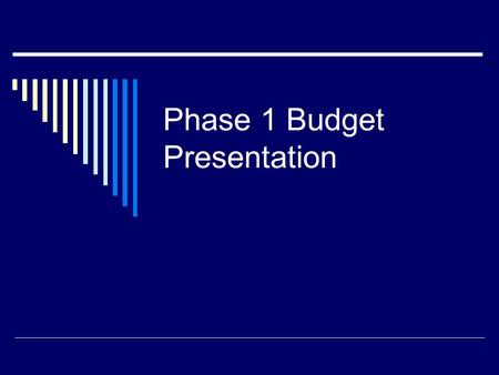 Phase 1 Budget Presentation. Maintenance & Operations Proposed Savings.