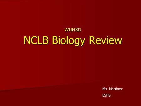 WUHSD NCLB Biology Review Ms. Martinez LSHS. 1. Define Hypothesis: Investigation & Experimentation (I&E 1c,e,f) MONKEY STAMP.
