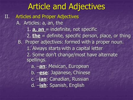 Article and Adjectives