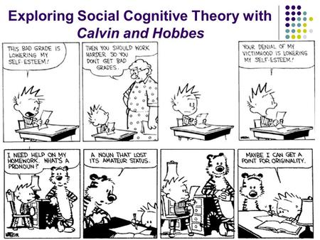 Exploring Social Cognitive Theory with Calvin and Hobbes