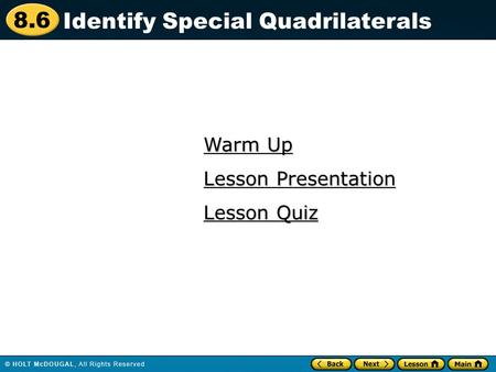 Identify Special Quadrilaterals