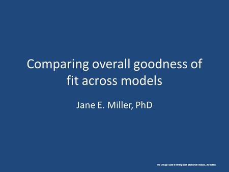 Comparing overall goodness of fit across models