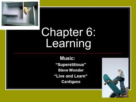 Chapter 6: Learning Music: “Superstitious” Steve Wonder “Live and Learn” Cardigans.