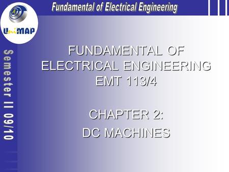 FUNDAMENTAL OF ELECTRICAL ENGINEERING EMT 113/4
