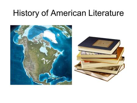 History of American Literature