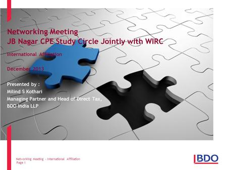 Networking Meeting – International Affiliation Page 1 Networking Meeting JB Nagar CPE Study Circle Jointly with WIRC International Affiliation December.