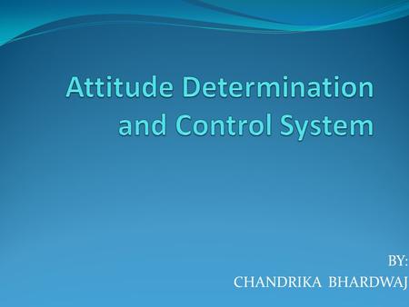 Attitude Determination and Control System