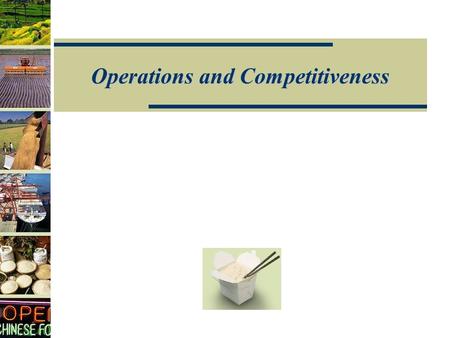 Operations and Competitiveness