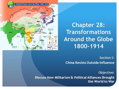Chapter 28: Transformations Around the Globe