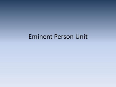 Eminent Person Unit. Area of Interaction: Environments People are confronted everyday by the global issues of environmental threats and related problems.