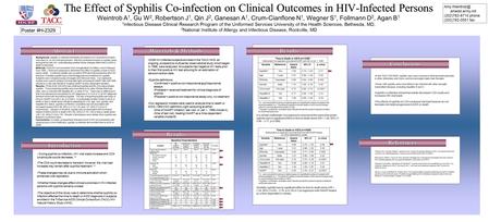 The Effect of Syphilis Co-infection on Clinical Outcomes in HIV-Infected Persons The Effect of Syphilis Co-infection on Clinical Outcomes in HIV-Infected.