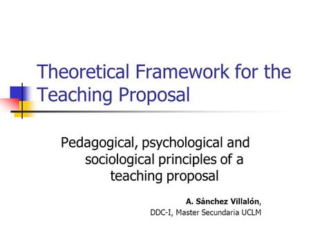 Theoretical Framework for the Teaching Proposal