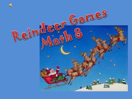 Reindeer Games Math 8.
