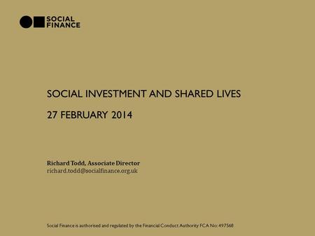 Social investment and SHARED LIVES