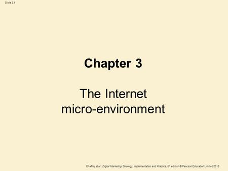 Chapter 3 The Internet micro-environment